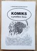 Komiks a problem kiczu: 9. Sympozjum Komiksologiczne